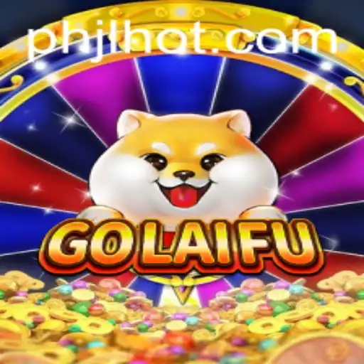 Unveiling the Exciting World of GoLaiFu: An In-Depth Exploration